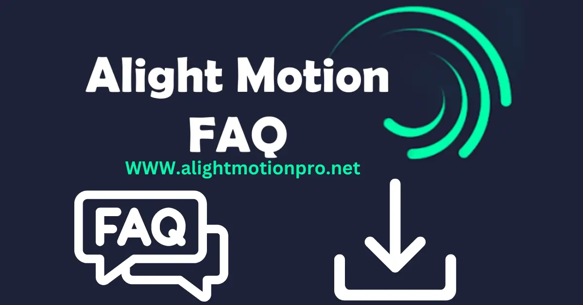 Alight Motion Mod Apk FAQ | Alight Motion Video Editing Full Process